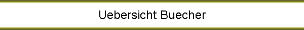 Uebersicht Buecher