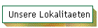 Unsere Lokalitaeten